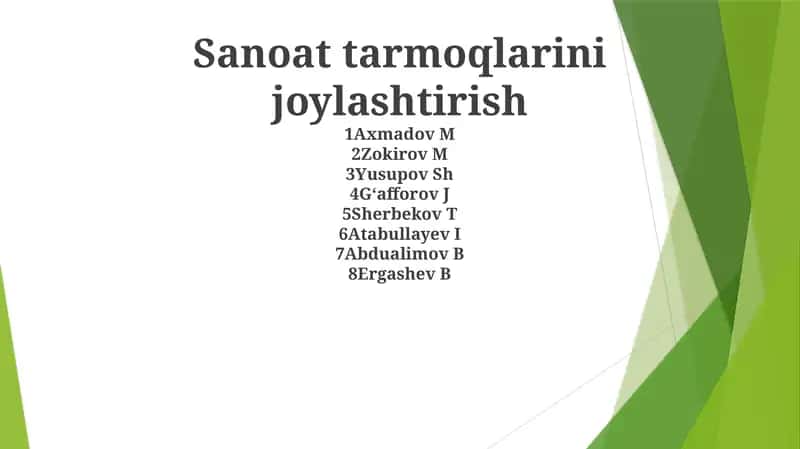 Sanoat tarmoqlarini joylashtirishning asosiy omillari 1
