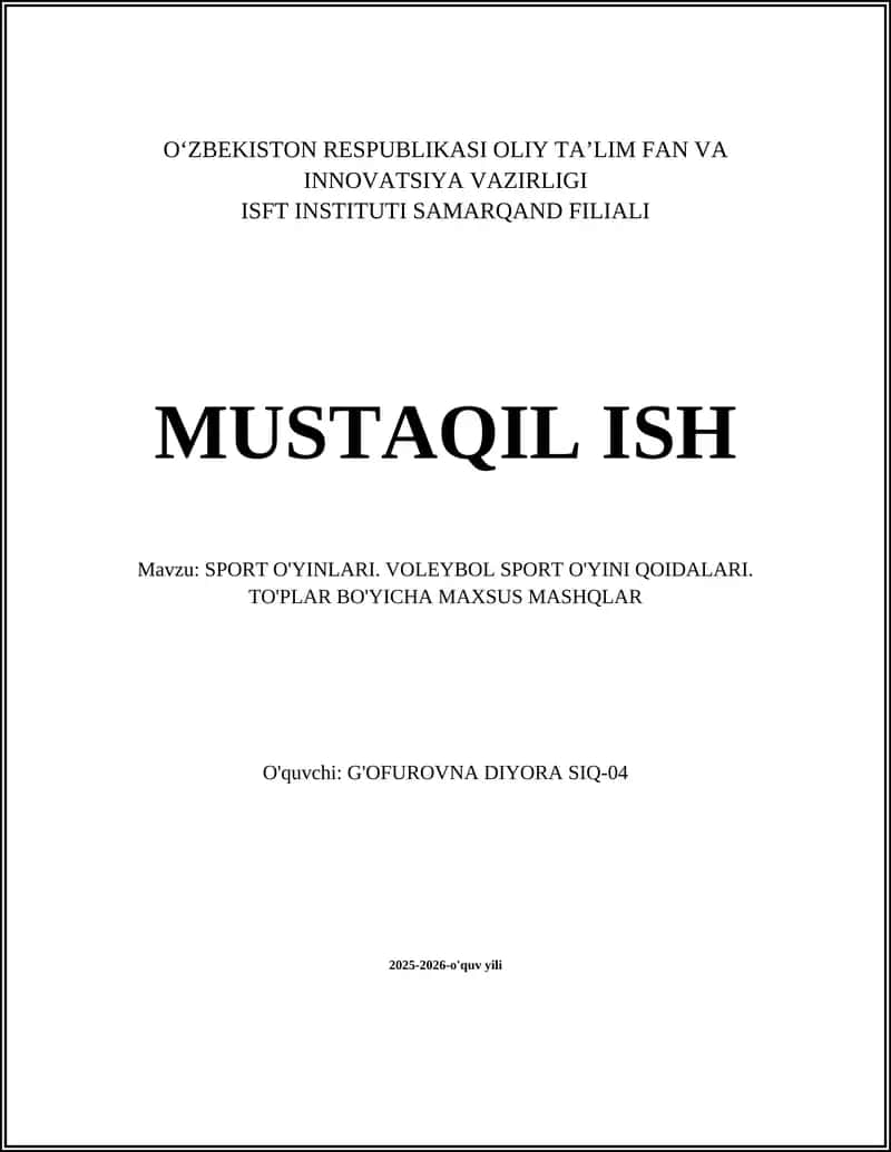SPORT O'YINLARI. VOLEYBOL SPORT O'YINI QOIDALARI 1