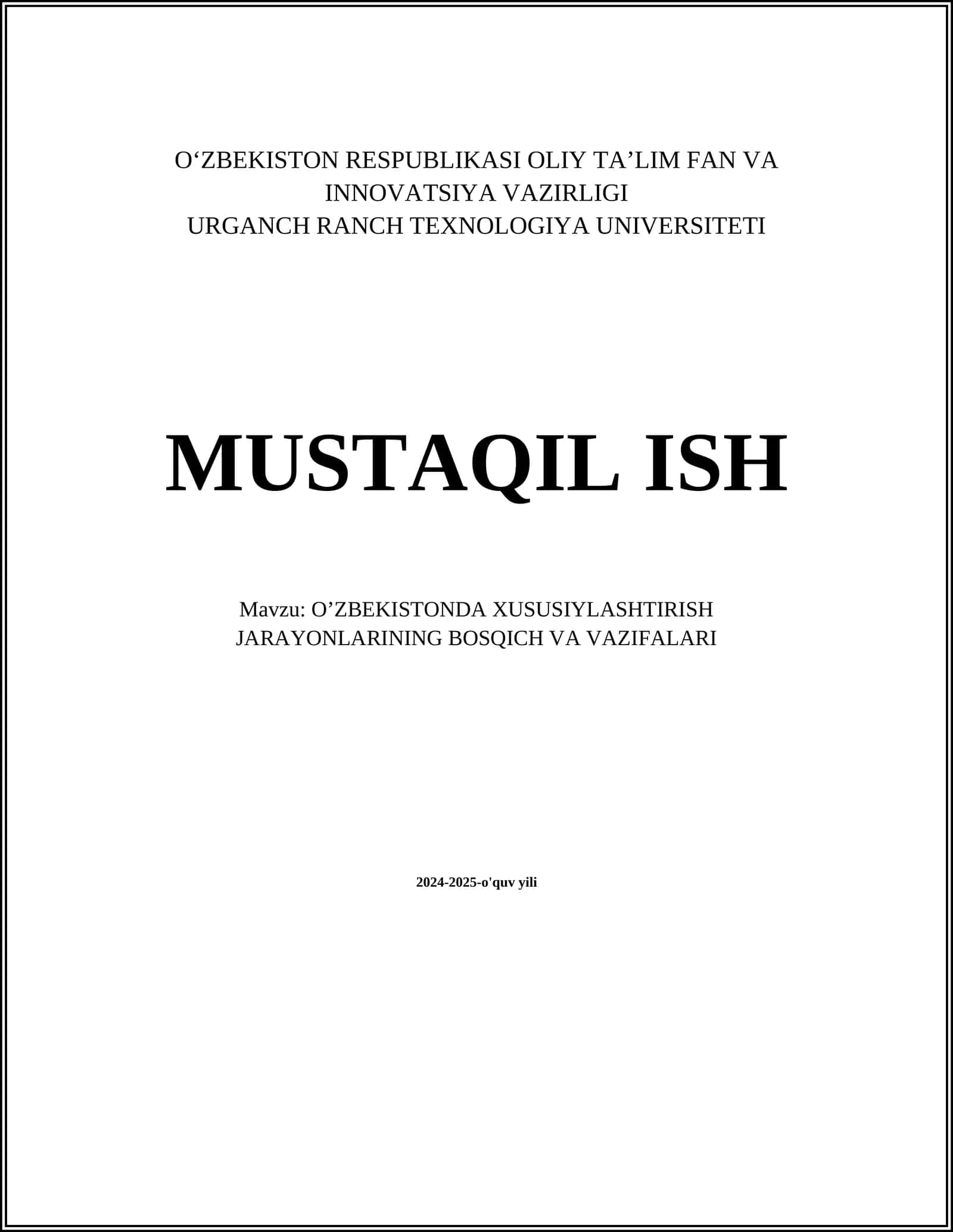 O’ZBEKISTONDA XUSUSIYLASHTIRISH JARAYONLARINING BOSQICH VA VAZIFALARI 1