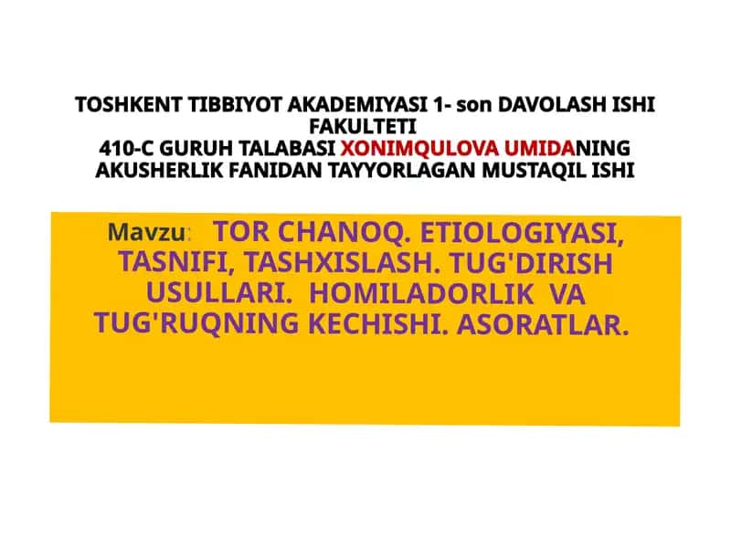 TORCHANOQ. ETIOLOGIYASI,TASNIFI,TASHXISLASH 1