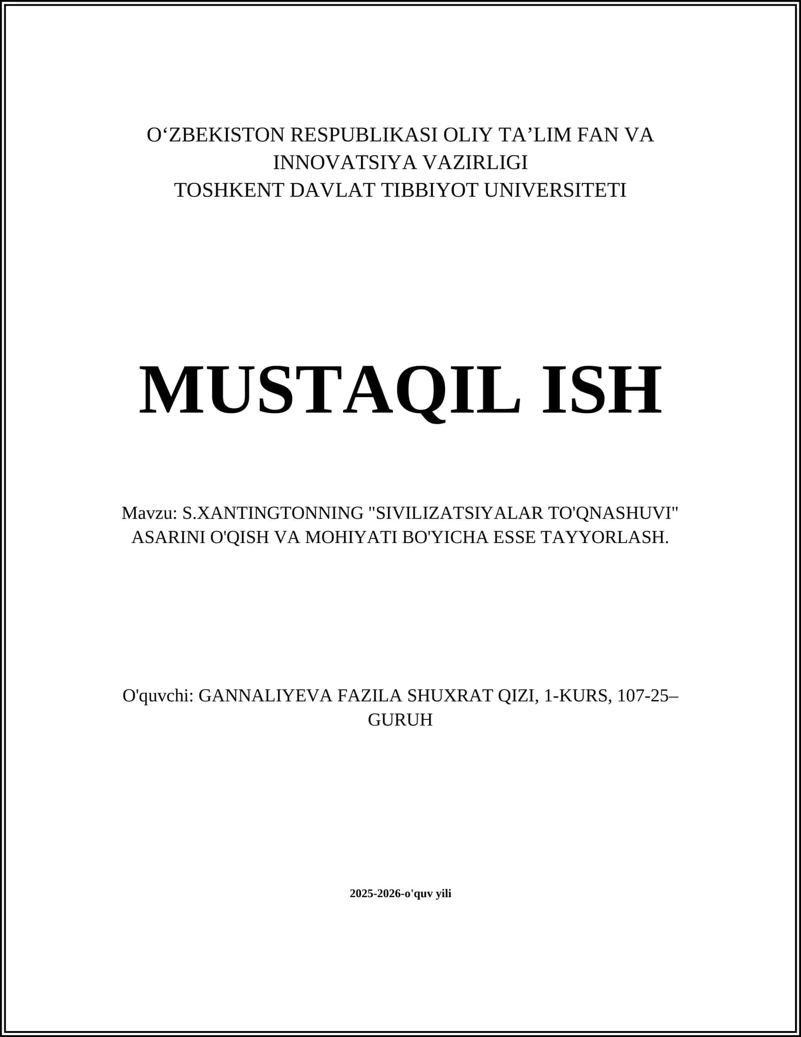 S.XANTINGTONNING "SIVILIZATSIYALAR TO'QNASHUVI" ASARINI O'QISH VA MOHIYATI BO'YICHA ESSE TAYYORLASH 1