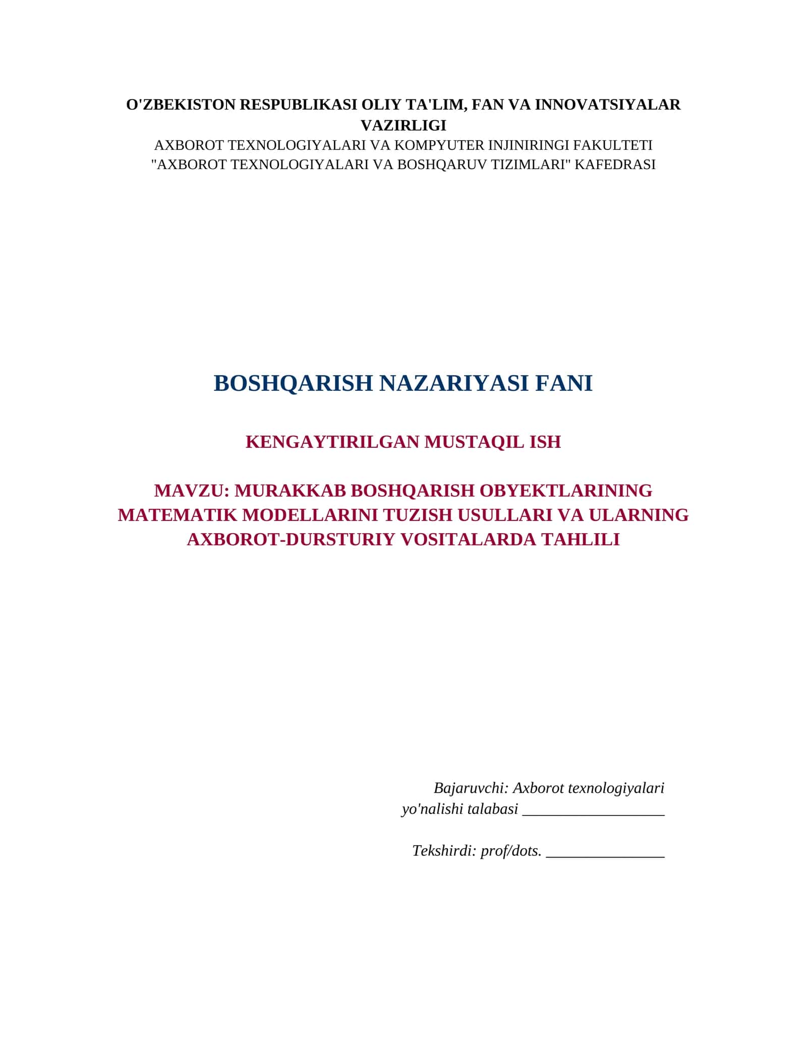 MURAKKAB BOSHQARISH OBYEKTLARINING MATEMATIK MODELLARINI TUZISH USULLARI VA ULARNING AXBOROT-DURSTURIY VOSITALARDA TAHLILI 1