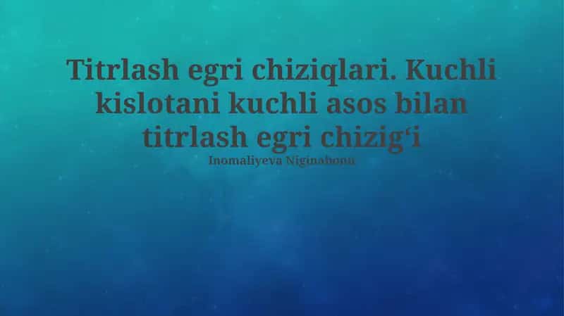 Kuchli Kislota bilan Kuchli Ishlarning Titrlash Egrisi 1