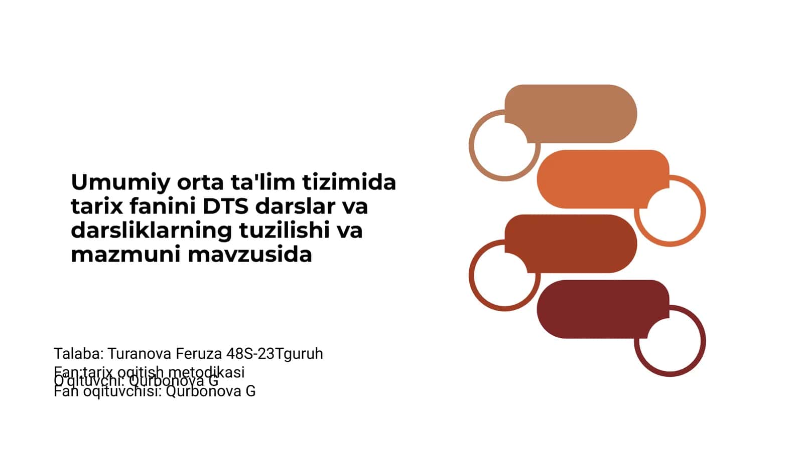 Umumiy orta ta'limda tarix fanini DTS darslar va darsliklarning tuzilishi va mazmuni 1