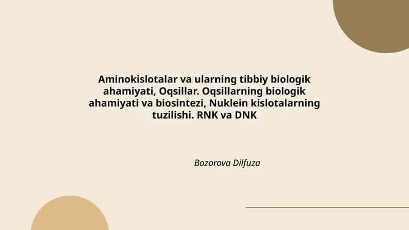 Aminokislotalar va ularning tibbiy biologik ahamiyati 1