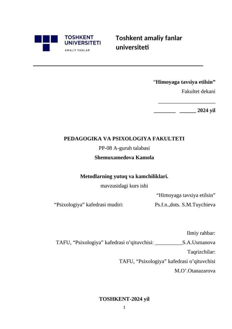 Metodlarning yutuq va kamchiliklari. 1