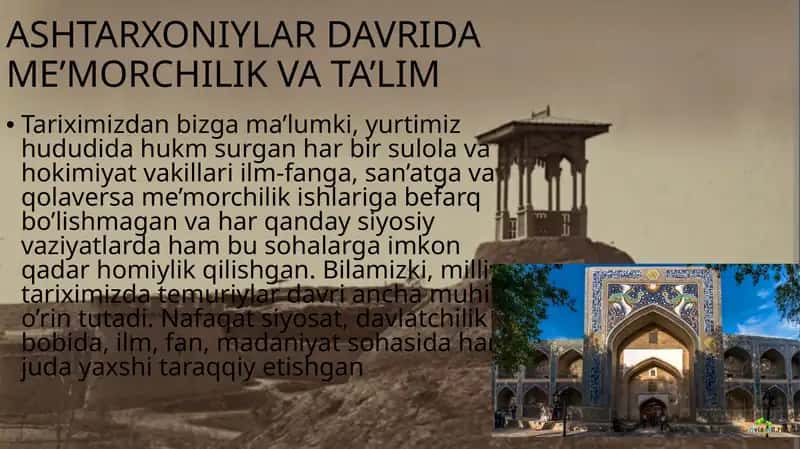 Ashtarxoniylar davrida me’morchilik va ta’lim 1