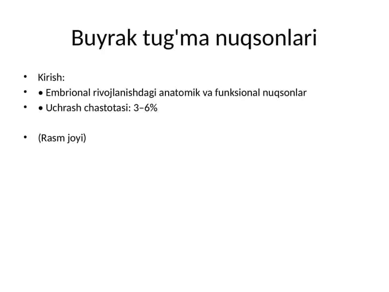 Buyrak tug'ma nuqsonlari 1