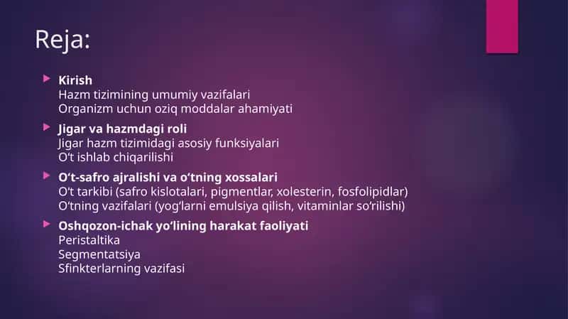 jigarning hazm jarayonidagi oʼrni 1