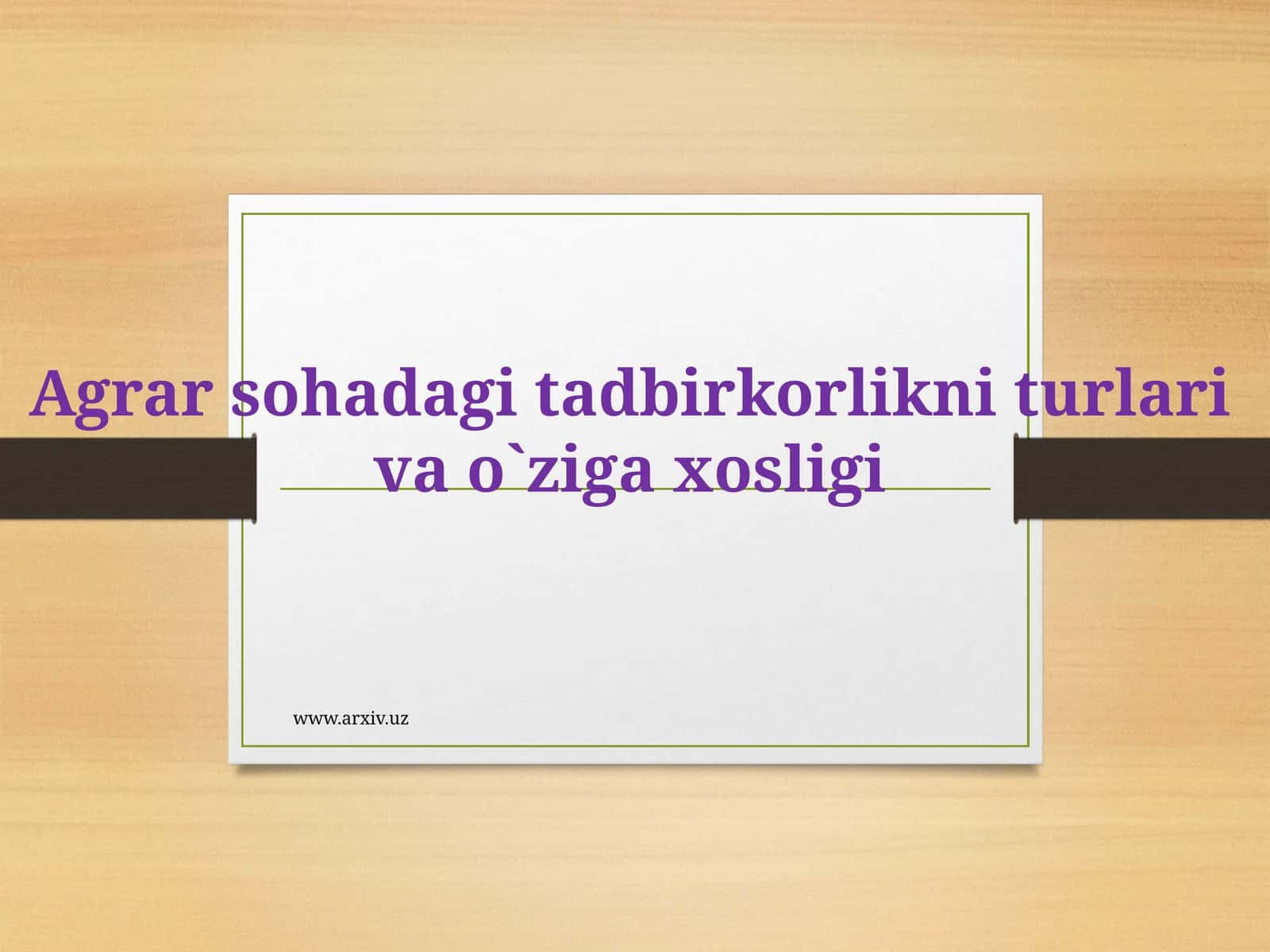 QISHLOQ XO‘JALIGI IQTISODIYOTI 1