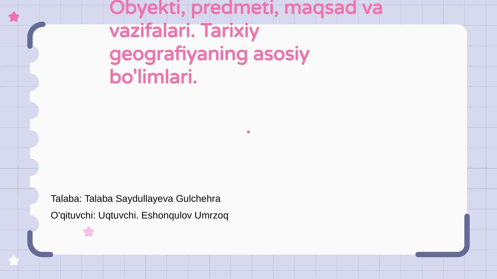 Tarixiy Geografiya Fanining Obyekti, Predmeti, Maqsad va Vazifalari 1