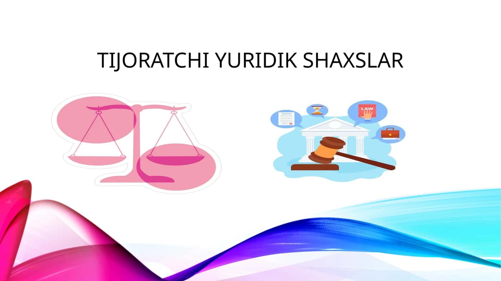 Tijoratchi yuridik shaxslar 1