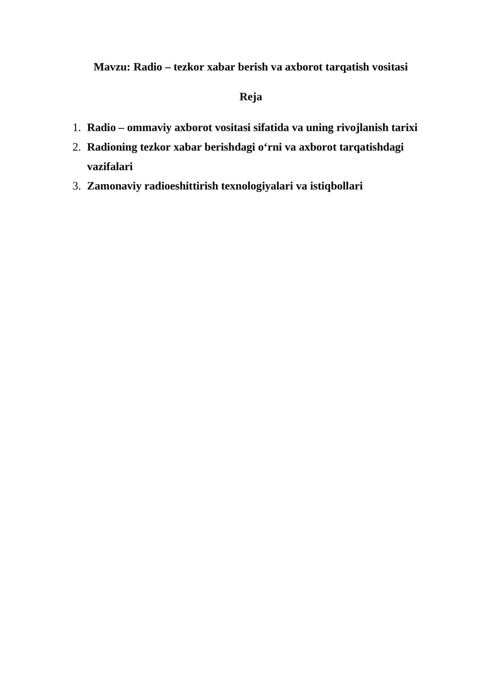 Radio – tezkor xabar berish va axborot tarqatish vositasi 1