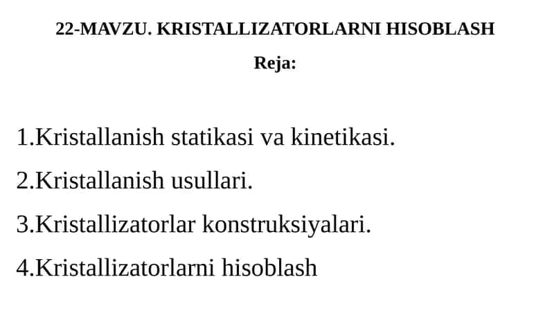 KRISTALLIZATORLARNI HISOBLASH 1