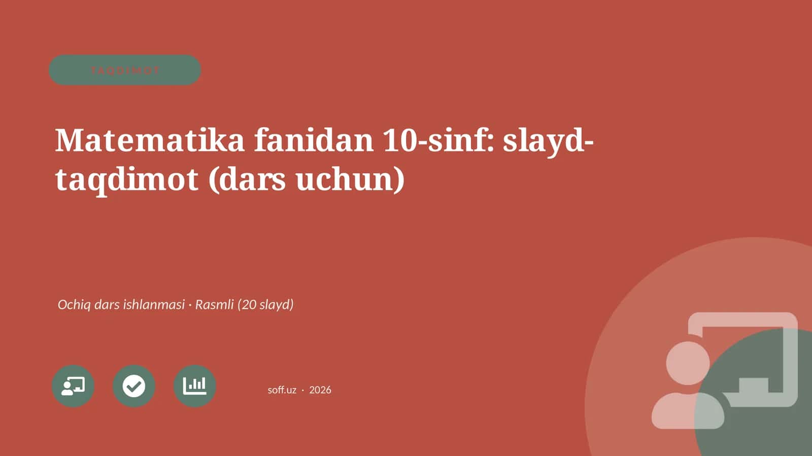 Matematika fanidan 10-sinf: slayd-taqdimot (dars uchun) 1