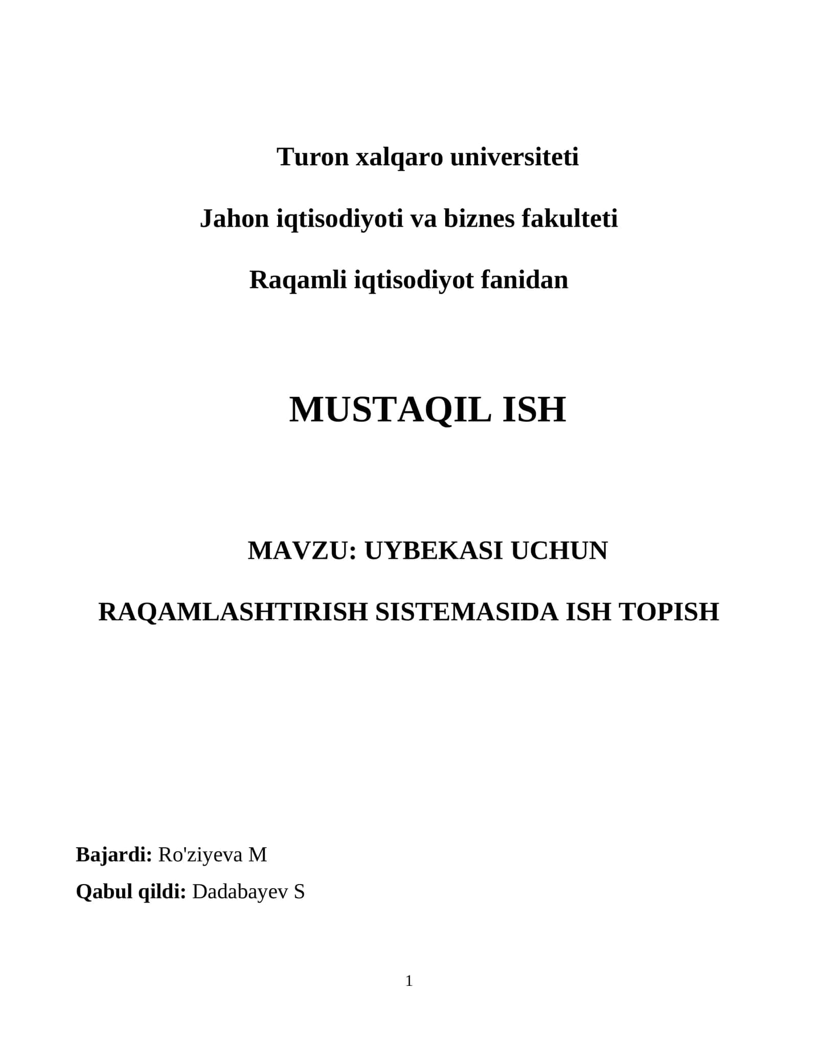 UYBEKASI UCHUN RAQAMLASHTIRISH SISTEMASIDA ISH TOPISH 1