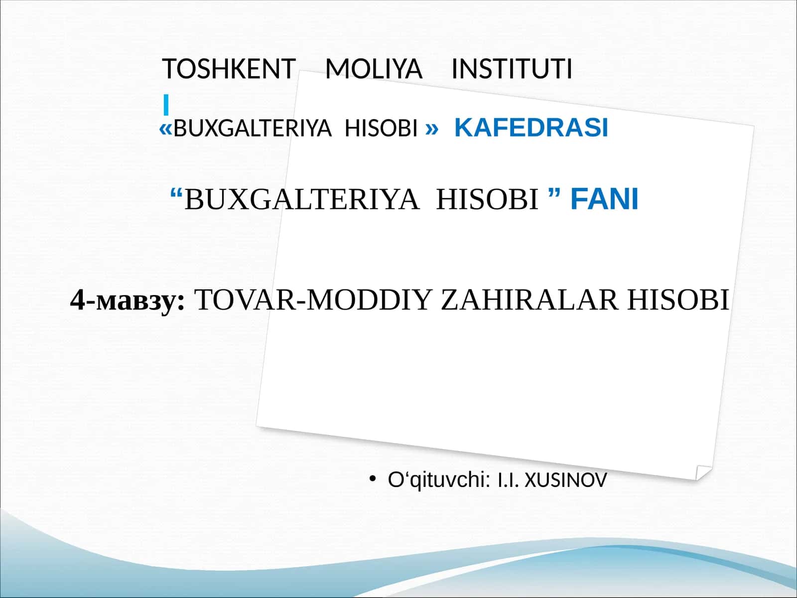 TOVAR-MODDIY ZAHIRALAR HISOBI 1