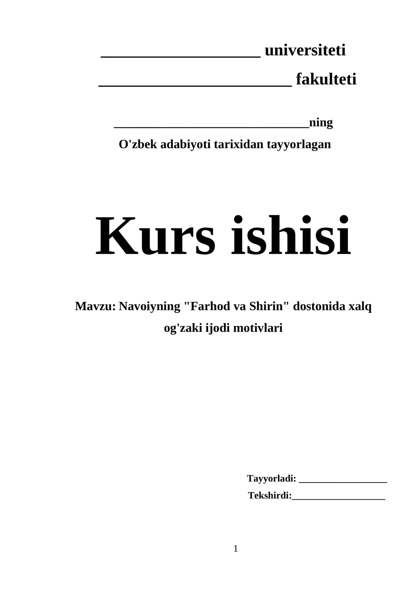 Farhod va Shirin dostonida xalq og'zaki ijodi motivlari mavzusida tayyor kurs ishi 1