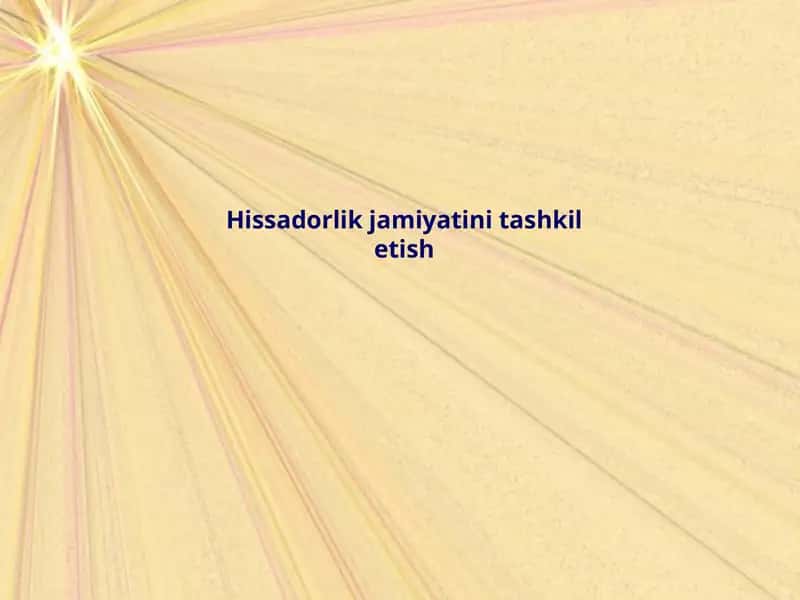 Hissadorlik jamiyatini tashkiletish 1