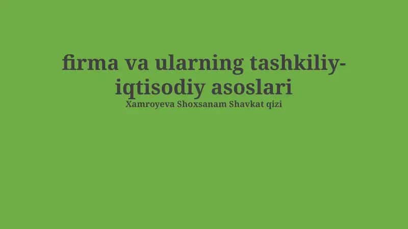 Firmalar va Ularning O'zaro Aloqalari 1