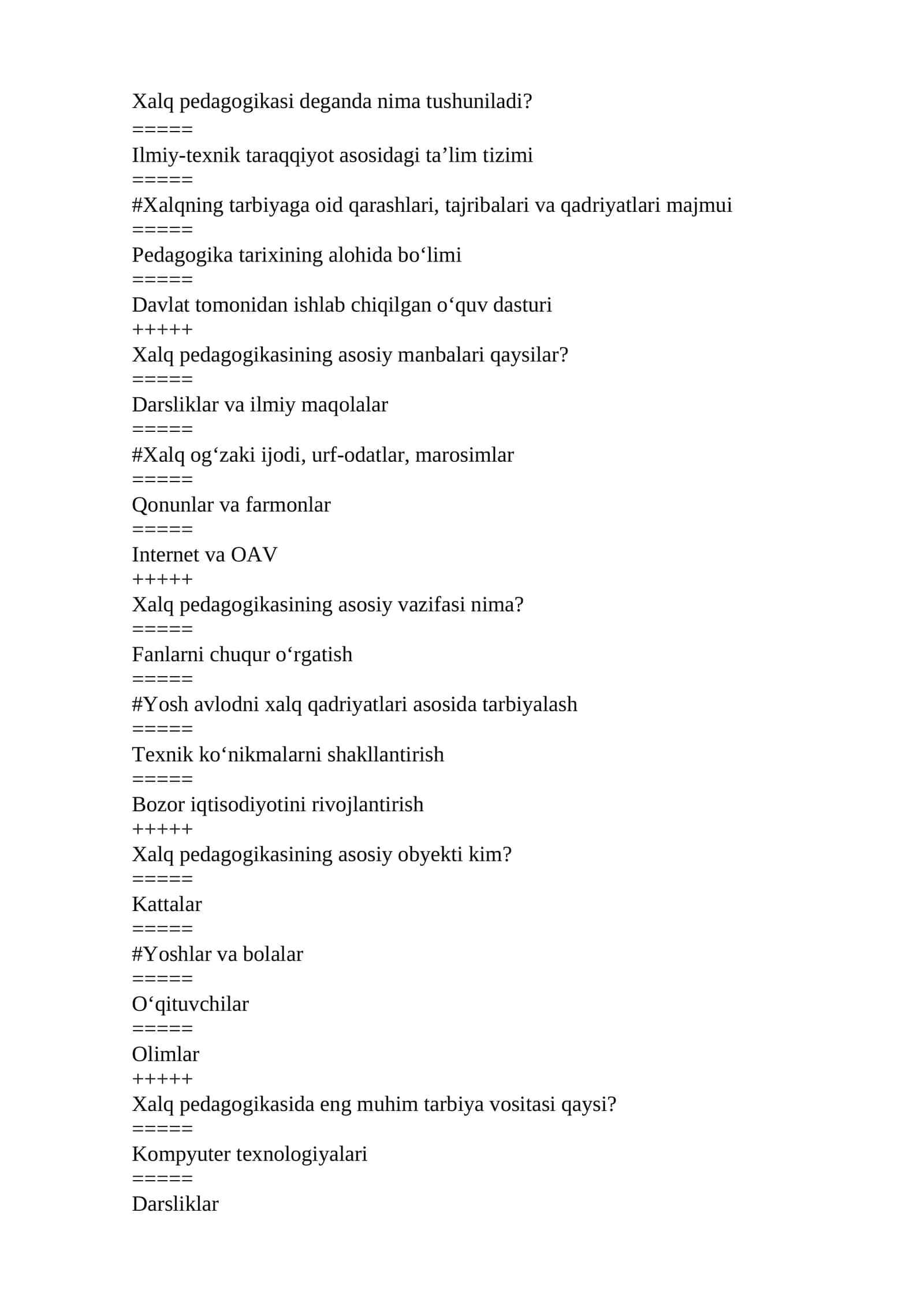 Xalq pedagogikasi fanidan yakuniy nazorat savollari javoblari bilan 1