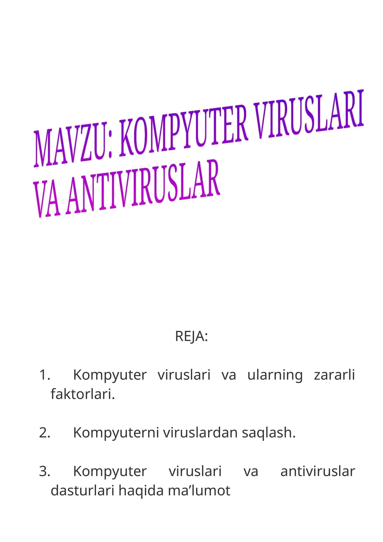 Kompyuter viruslari va ularning zararli faktorlari 1