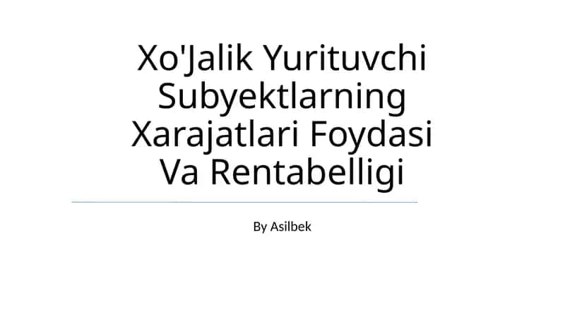 Xo'Jalik Yurituvchi Subyektlarning Xarajatlari Foydasi Va Rentabelligi 1