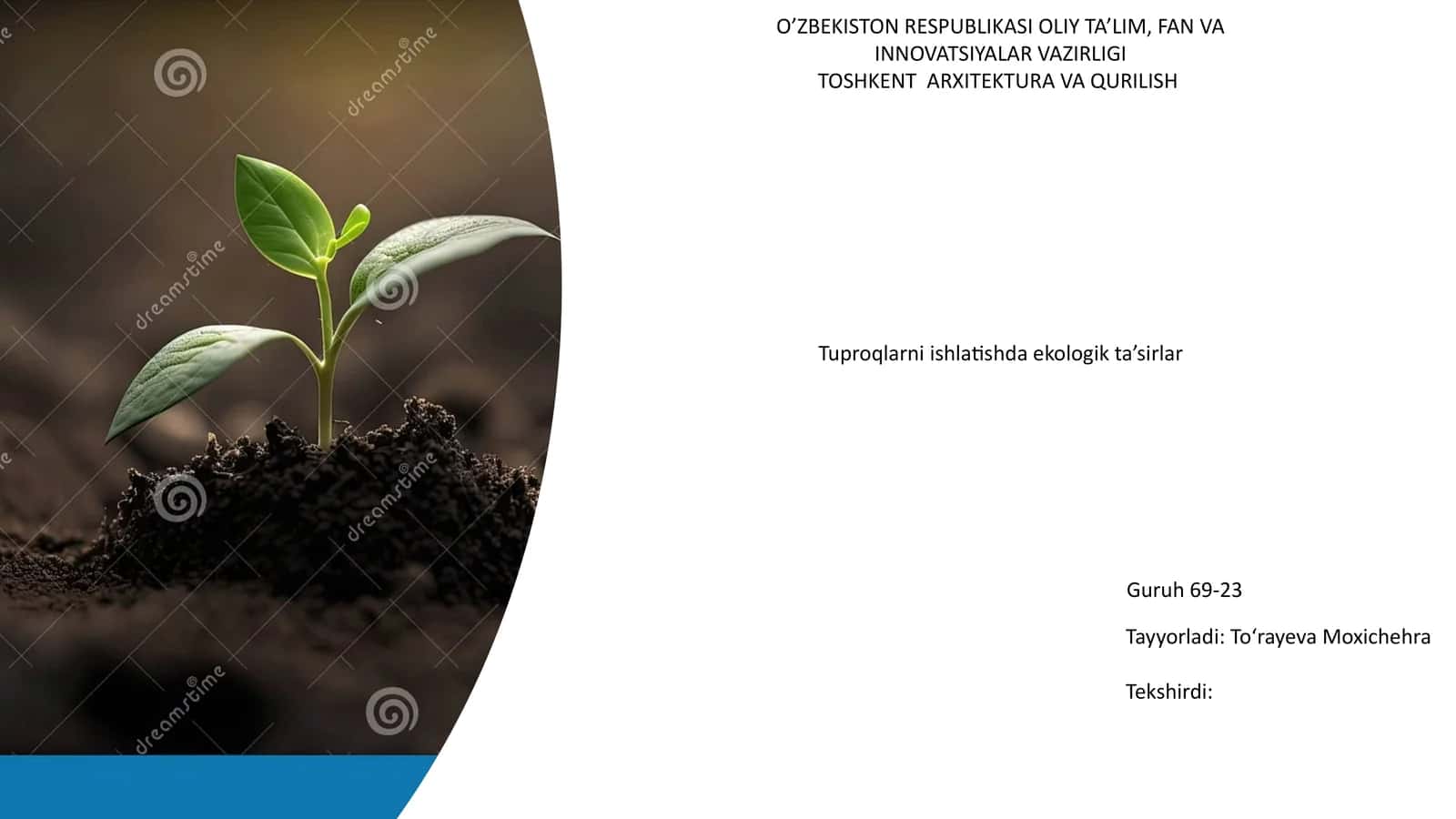 Tuproqlarni ishlatishda ekologik ta’sirlar 1