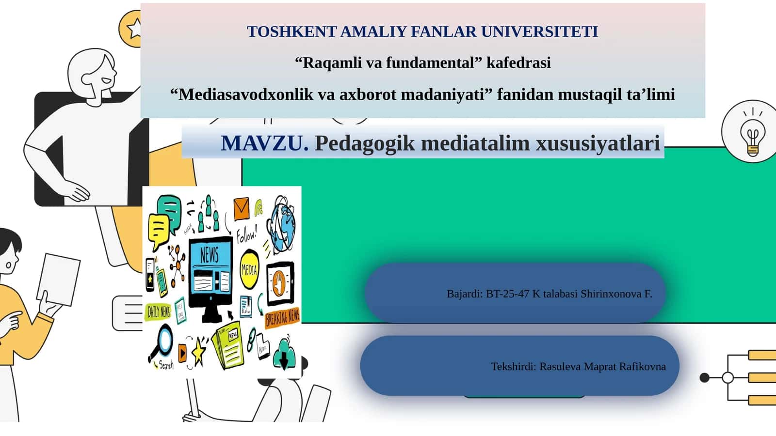 Pedagogik mediatalim xususiyatlari 1