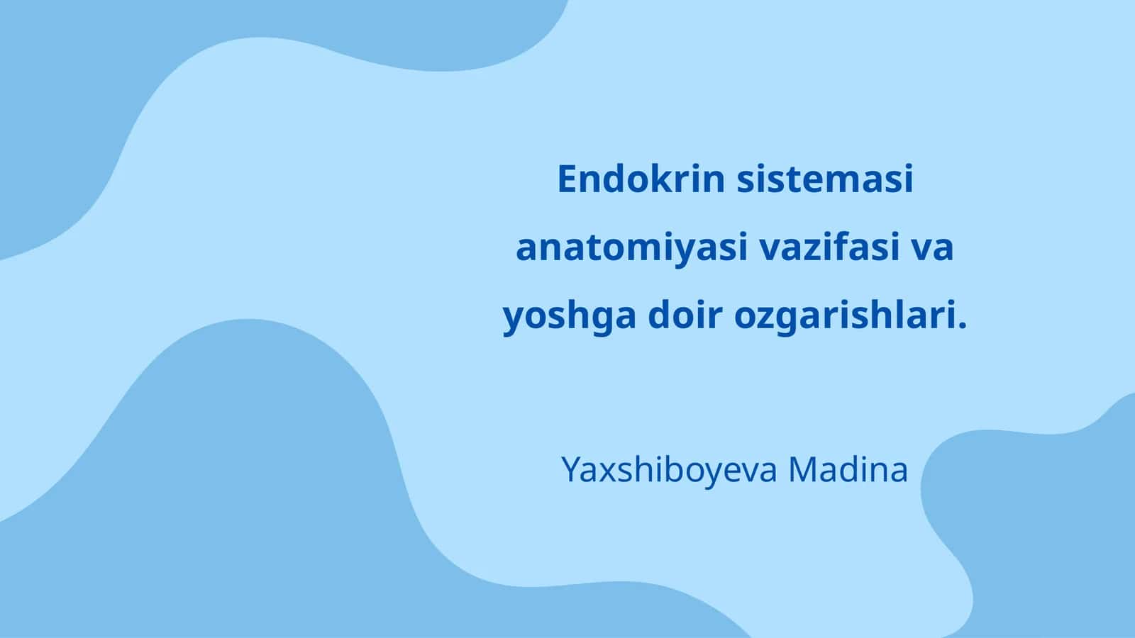 Endokrin sistemasi anatomiyasi vazifasi va yoshga doir ozgarishlari 1