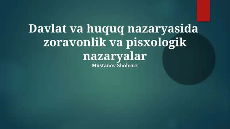 Davlat va huquq nazaryasida zoravonlik va pisxologik nazaryalar 1