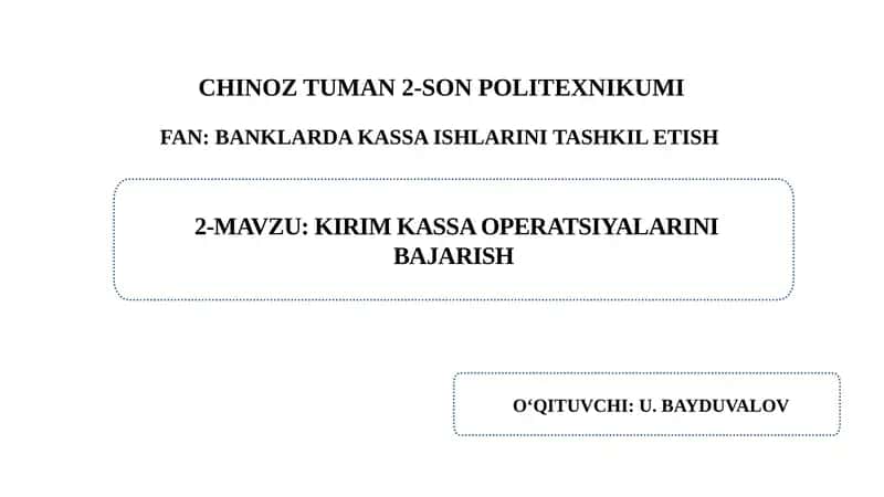 Kirim kassa operatsiyalarini bajarish 1