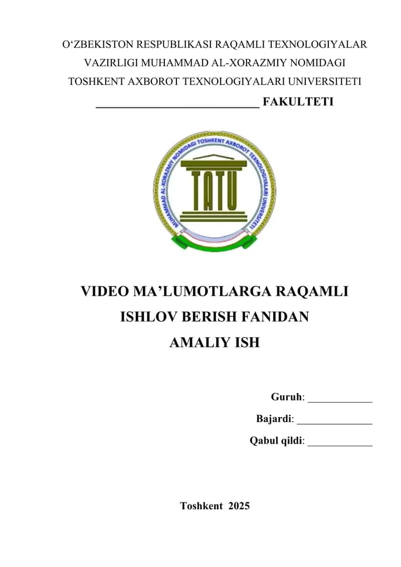 Tasvirni o‘qish, ko‘rsatish va formatlarni aniqlash (MATLAB muhitida) amaliy mashg'ulot 1