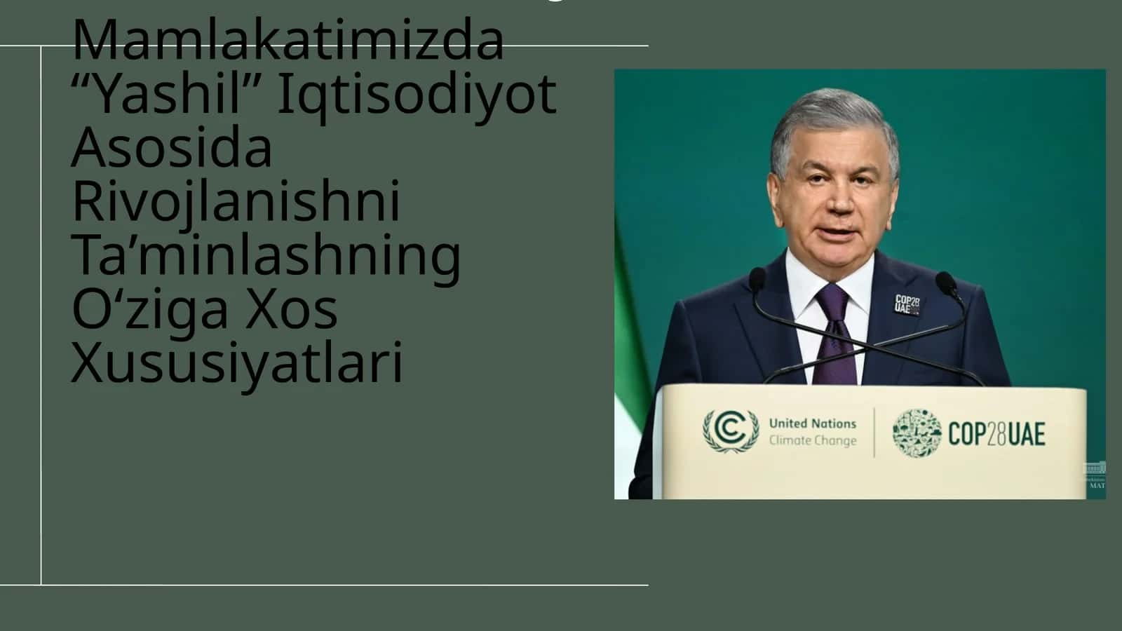 Yashil Iqtisodiyot Asosida Rivojlanishni Ta’minlashning Oʻziga Xos Xususiyatlari 1