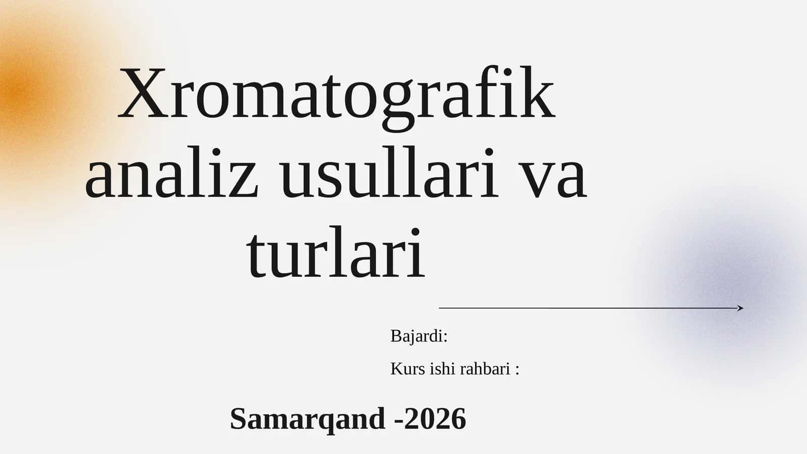 Xromatografik analiz usullari va turlari 1