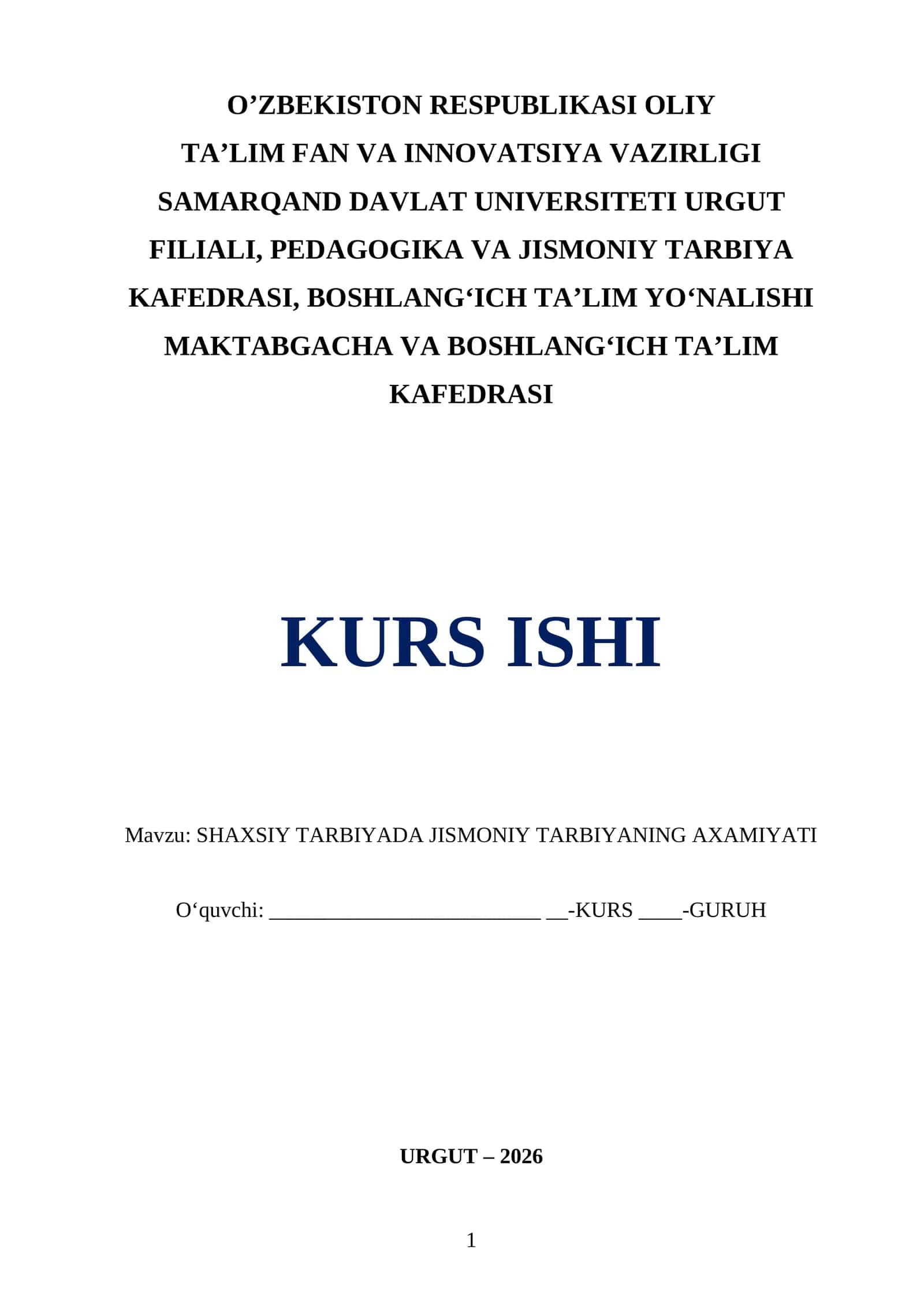 SHAXSIY TARBIYADA JISMONIY TARBIYANING AXAMIYATI 1