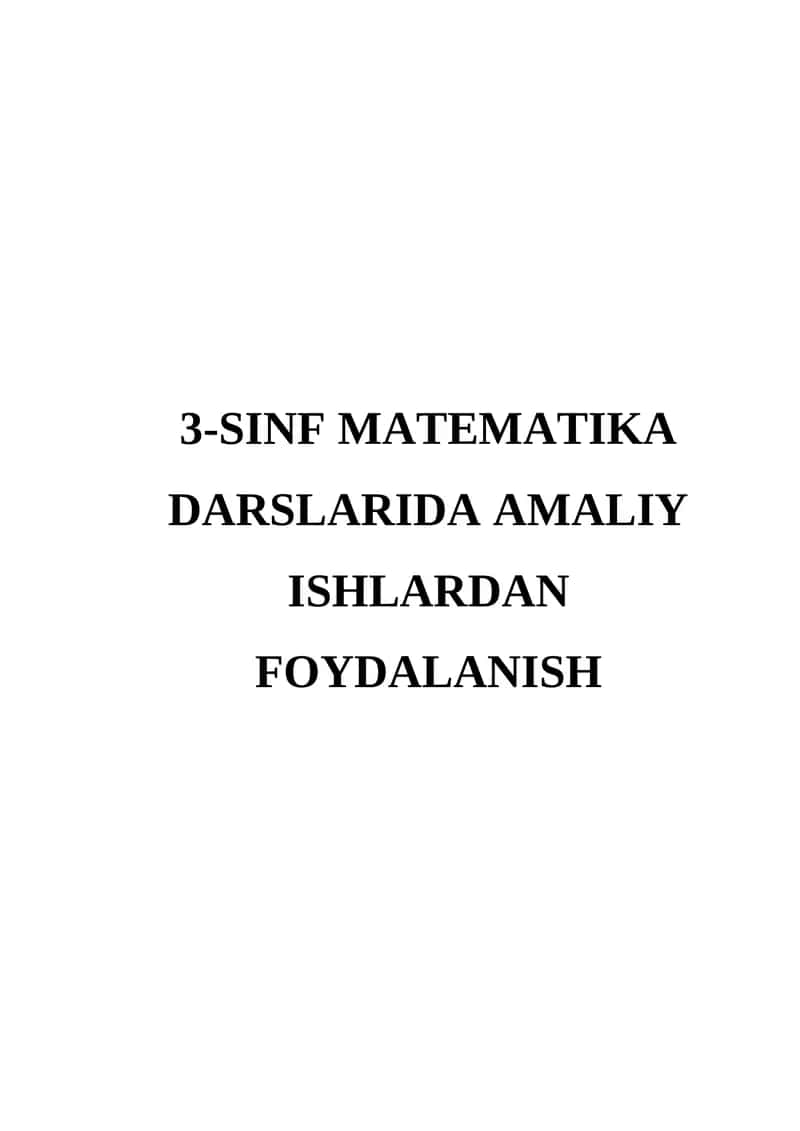 3-sinf matematika darslarida amaliy ishlardan foydalanish 1