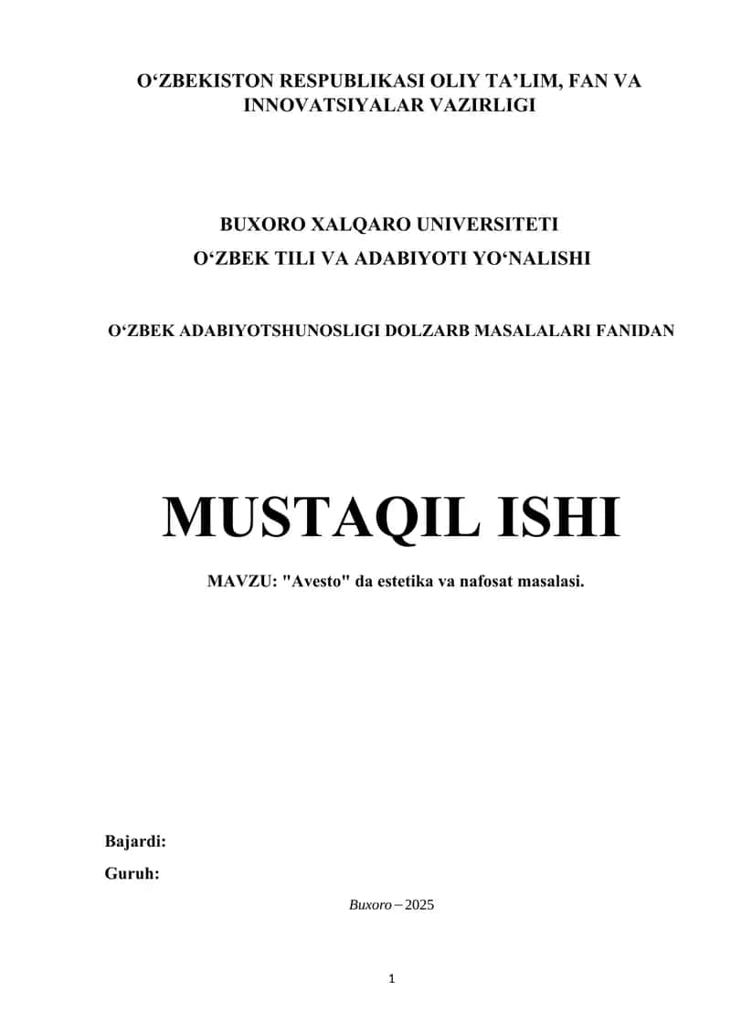 MAVZU: "Avesto" da estetika va nafosat masalasi. 1
