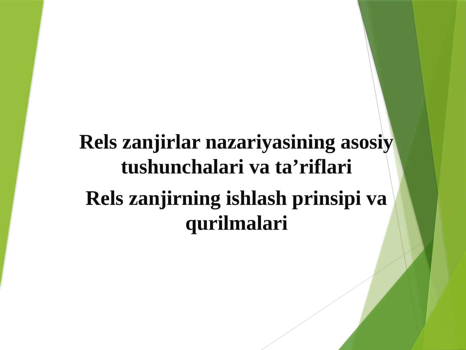Rels zanjirlar nazariyasining asosiy tushunchalari va ta’riflari 1