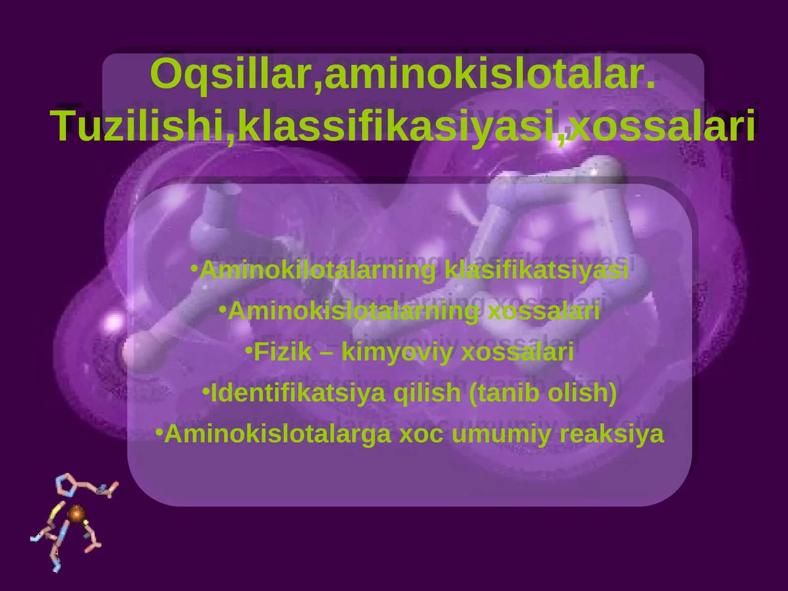 Oqsillar - aminokislotalar, tuzilishi, klassifikasiyasi, xossalari. 1
