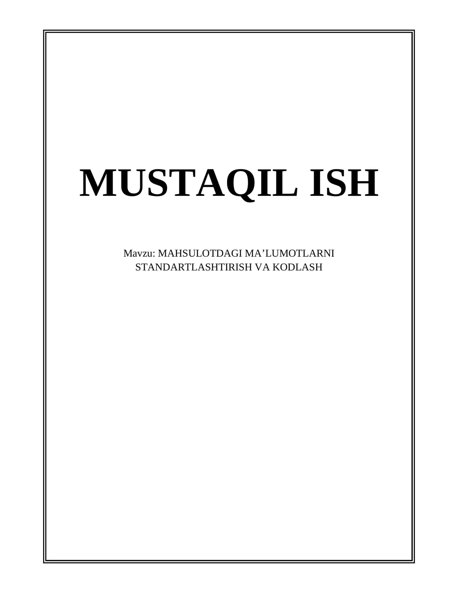 Mahsulot Identifikatsiyalash: GTIN va Boshqa Yagona Identifikatorlar 1
