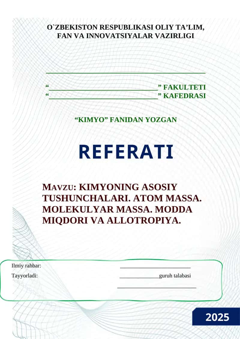 KIMYONING ASOSIY TUSHUNCHALARI. ATOM MASSA. MOLEKULYAR MASSA. MODDA MIQDORI VA ALLOTROPIYA. 1