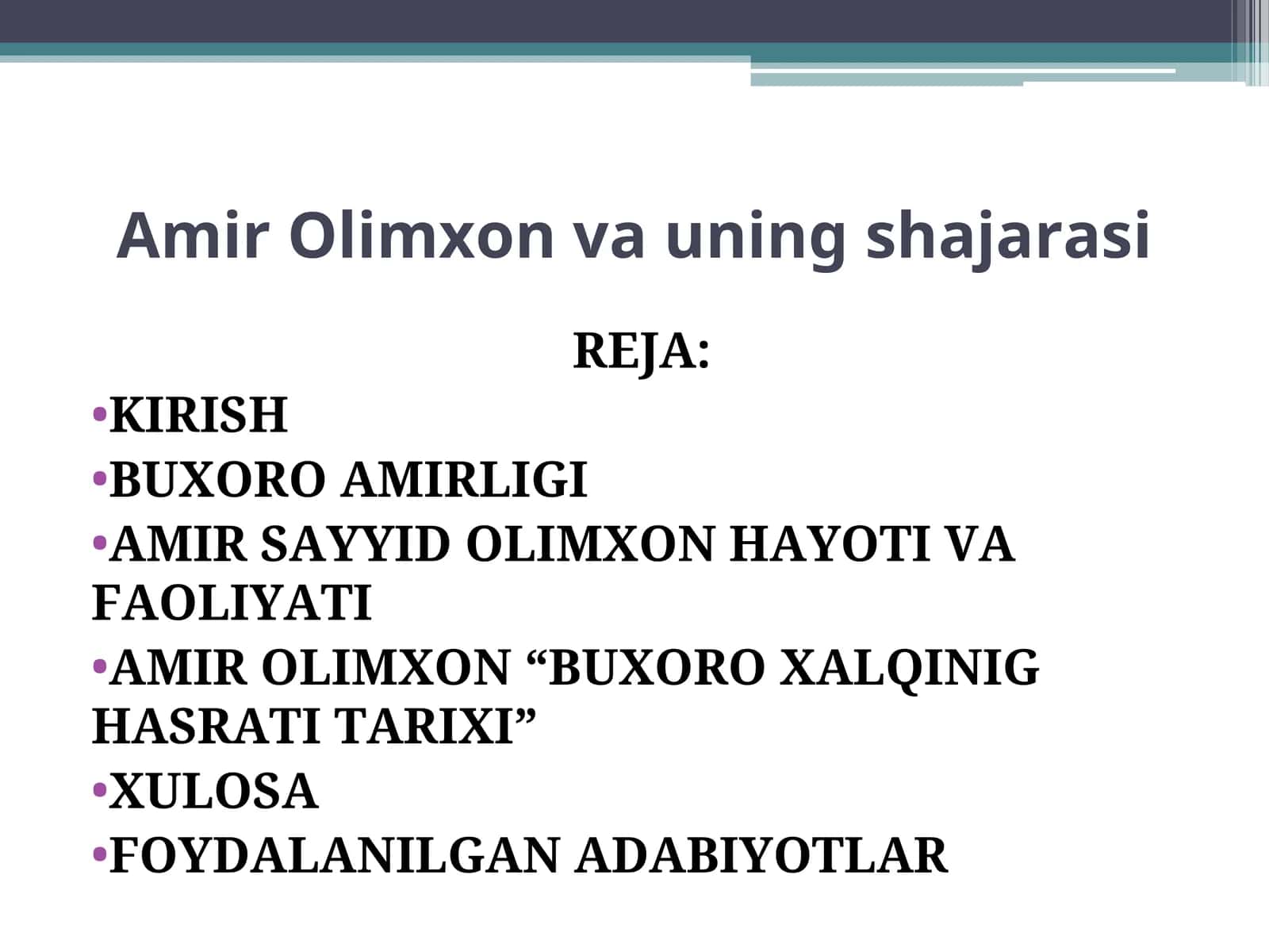 Amir Olimxon va uning shajarasi 1