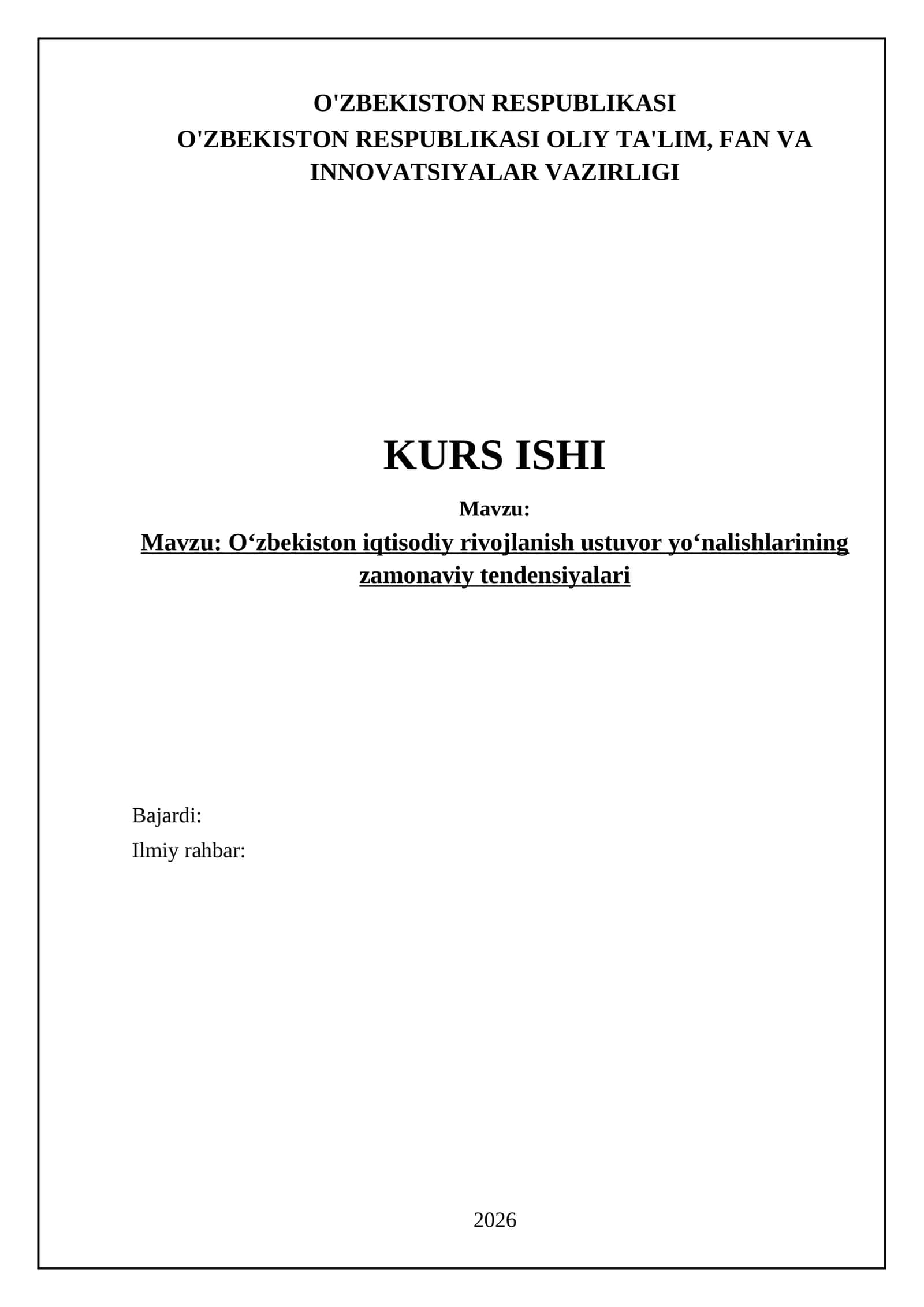 Oʻzbekiston iqtisodiy rivojlanish ustuvor yoʻnalishlarining zamonaviy tendensiyalari 1