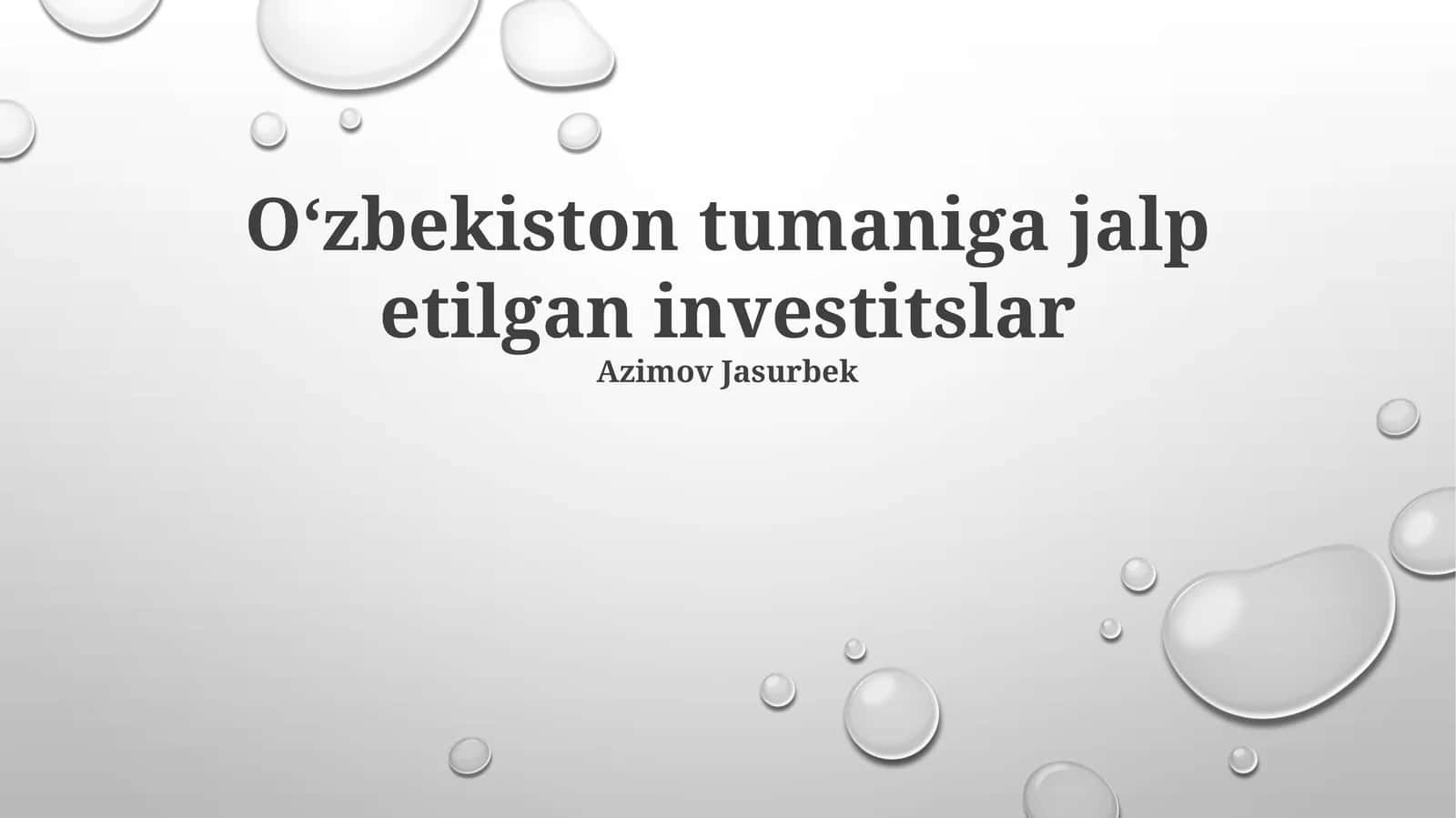 Oʻzbekiston tumaniga jalp etilgan investitslar 1
