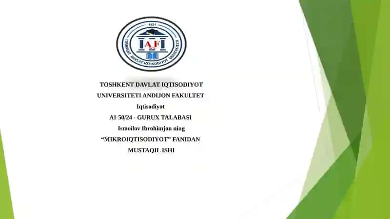 "MIKROIQTISODIYOT"FANIDAN MUSTAQIL ISHI