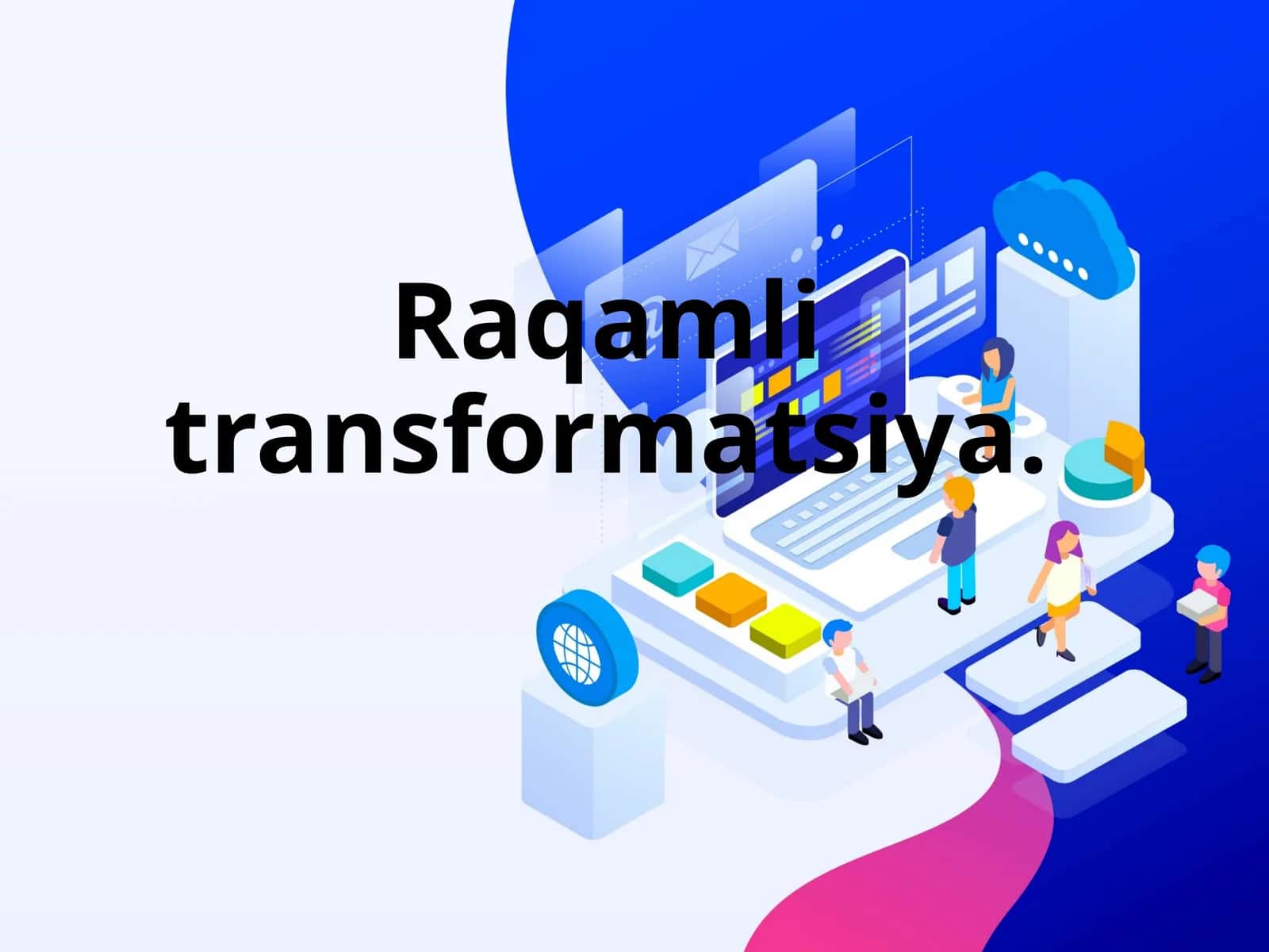 Raqamli transformatsiya strategiyasi 1