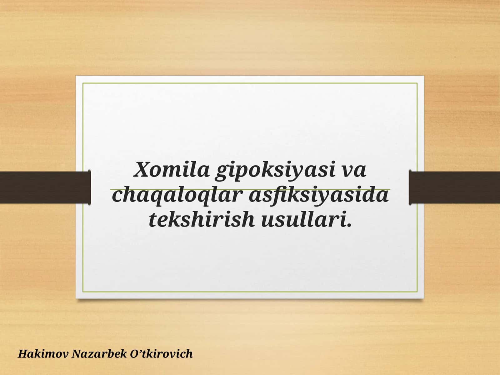 Yangi tug‘ilgan chaqaloqlar asfiksiyasi 1