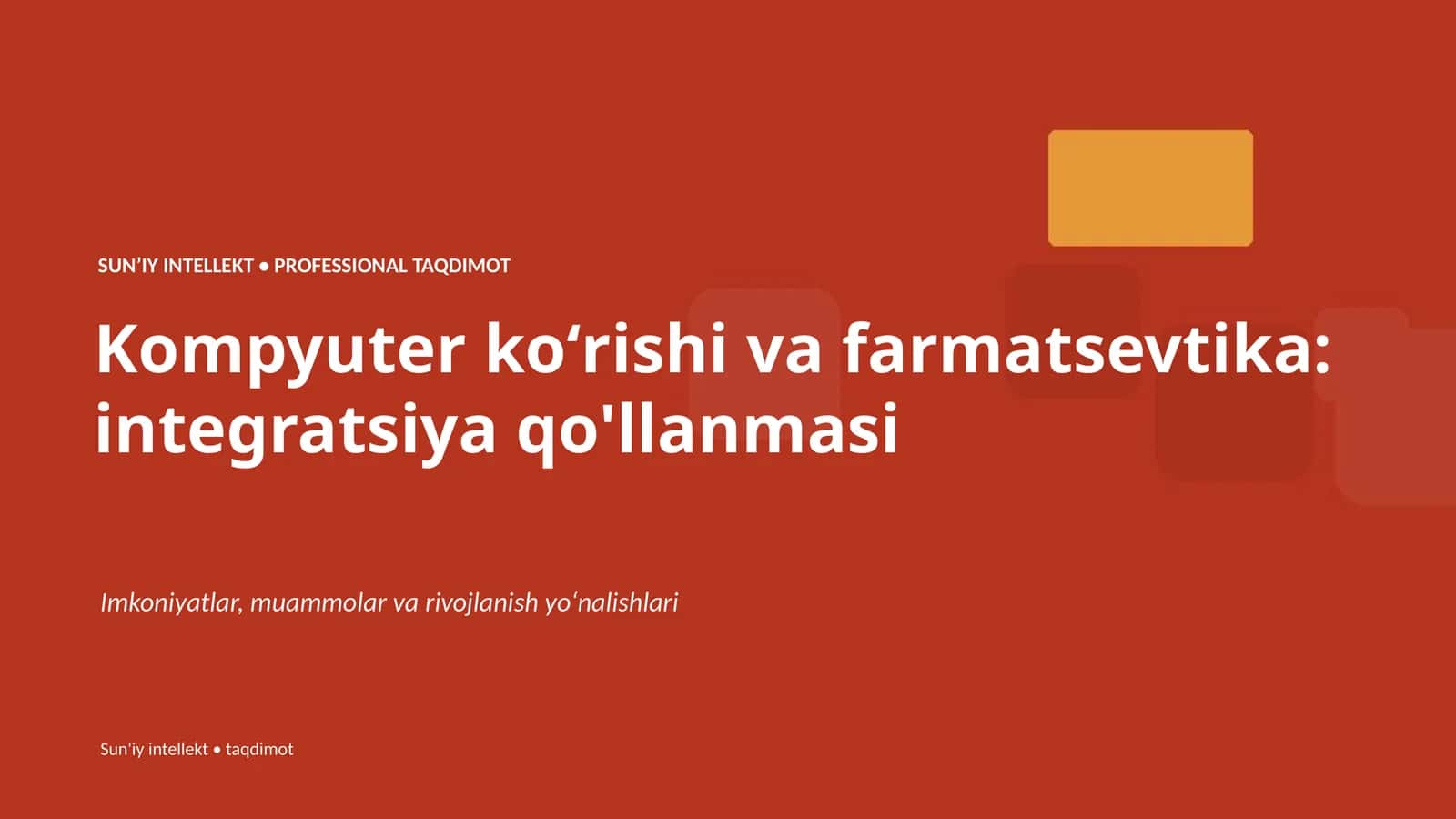 Kompyuter koʻrishi va farmatsevtika: integratsiya qo'llanmasi 1