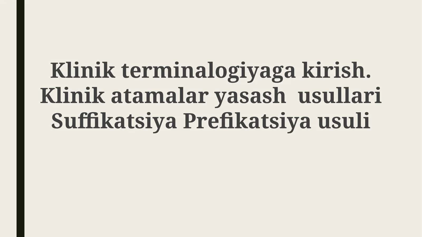 Klinik terminologiyaga kirish 1